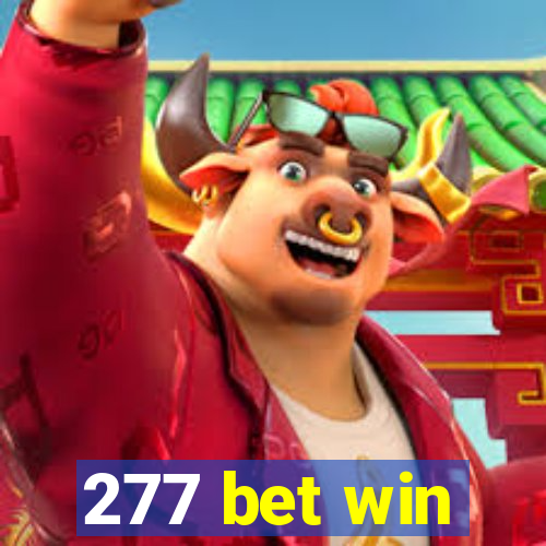 277 bet win