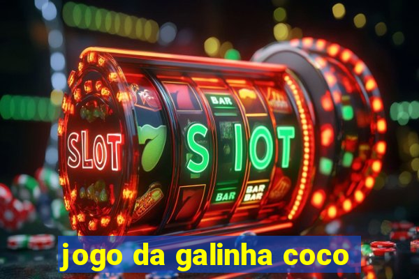 jogo da galinha coco