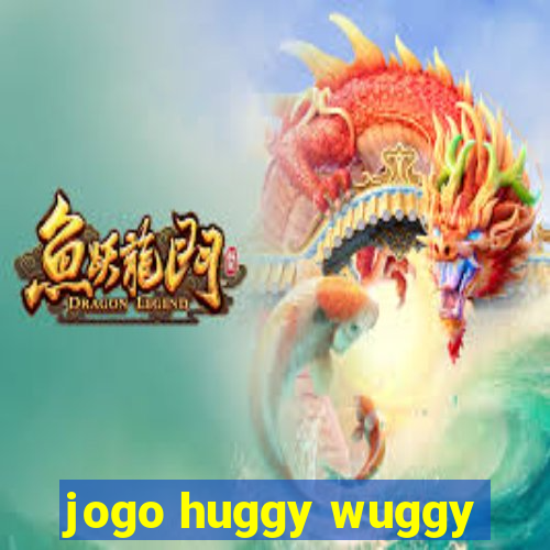 jogo huggy wuggy