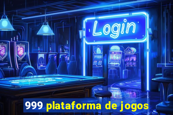 999 plataforma de jogos