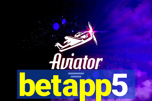 betapp5