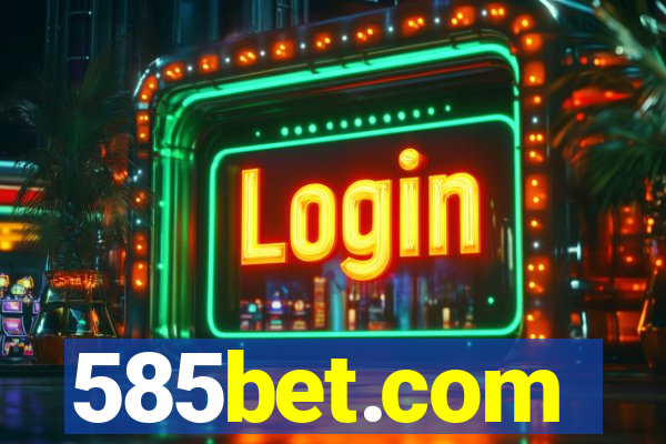 585bet.com