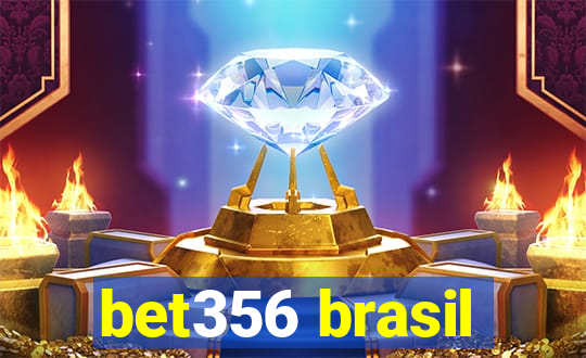 bet356 brasil