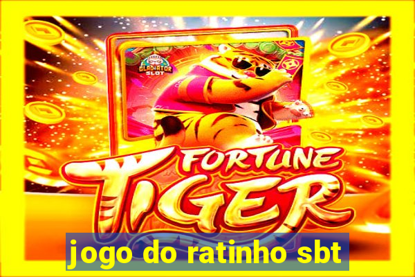 jogo do ratinho sbt