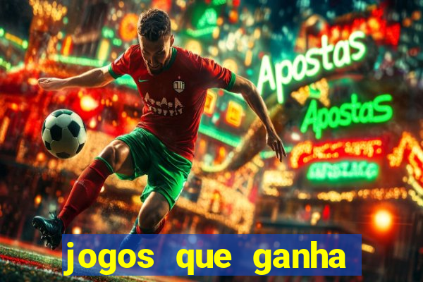 jogos que ganha dinheiro de verdade sem deposito