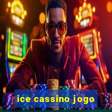 ice cassino jogo