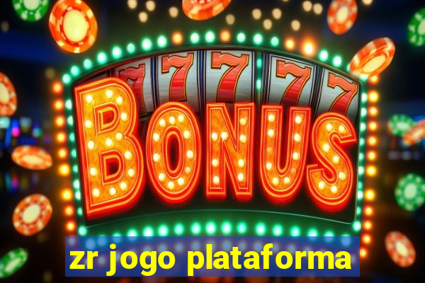 zr jogo plataforma