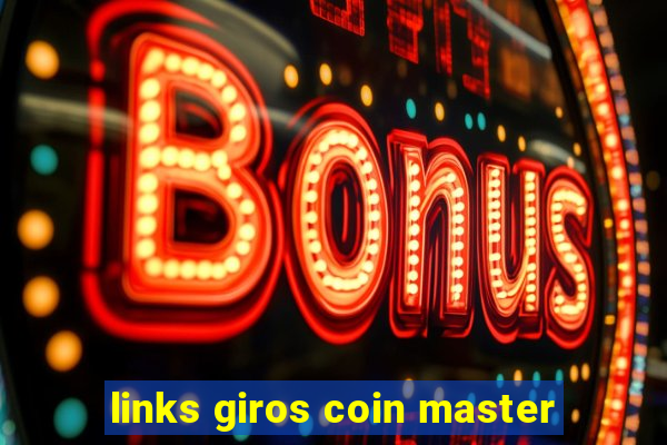 links giros coin master