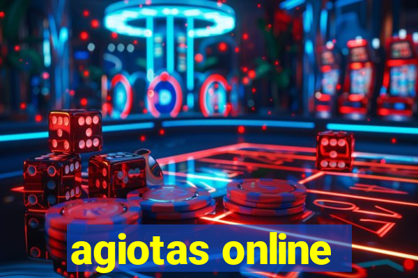 agiotas online