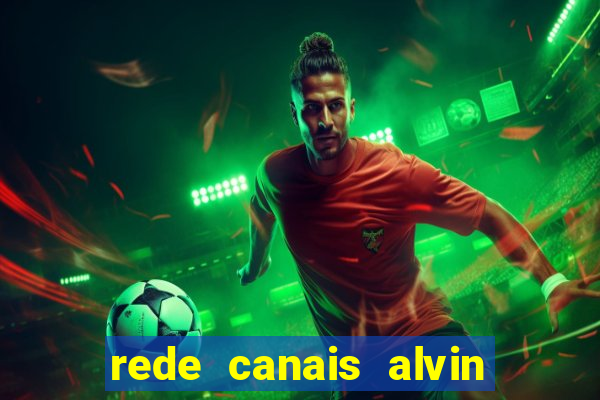 rede canais alvin e os esquilos