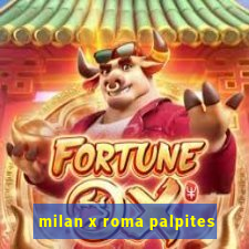 milan x roma palpites