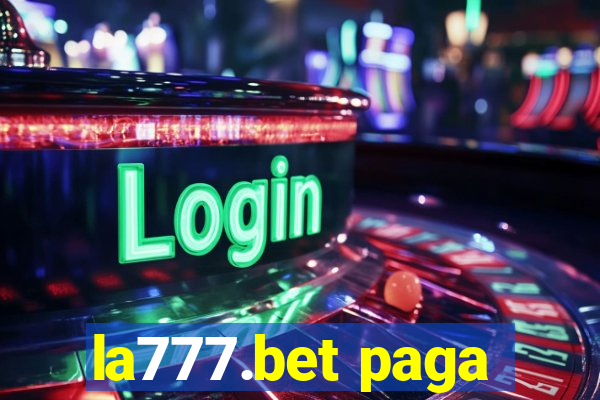 la777.bet paga