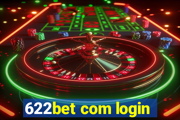 622bet com login