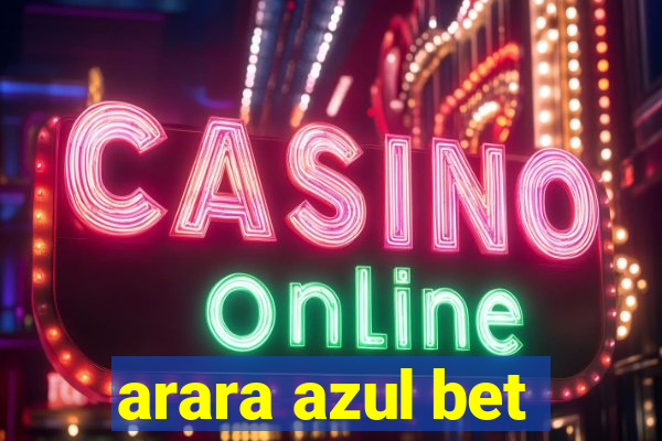 arara azul bet