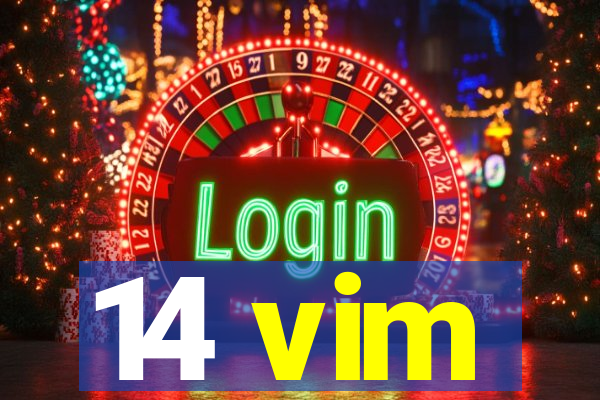 14 vim