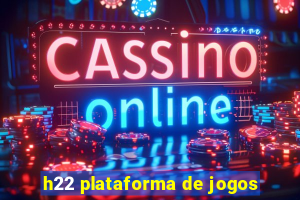 h22 plataforma de jogos