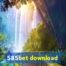 585bet download