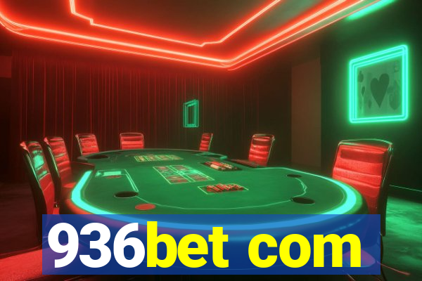 936bet com