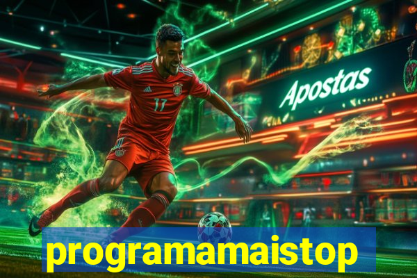 programamaistop