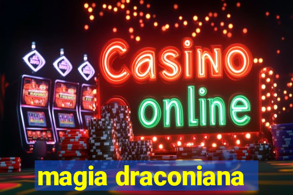 magia draconiana