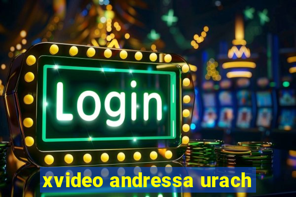 xvideo andressa urach