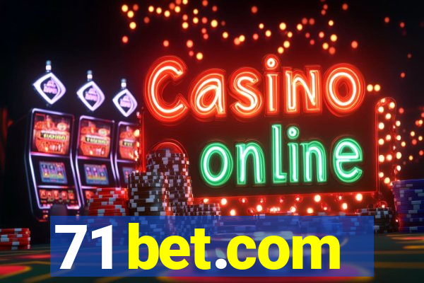 71 bet.com