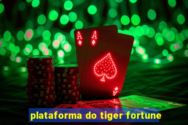 plataforma do tiger fortune