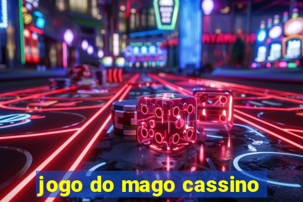 jogo do mago cassino