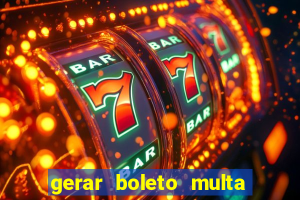 gerar boleto multa detran sp