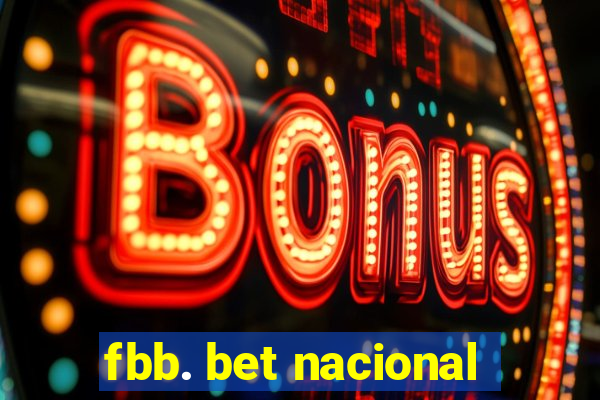 fbb. bet nacional