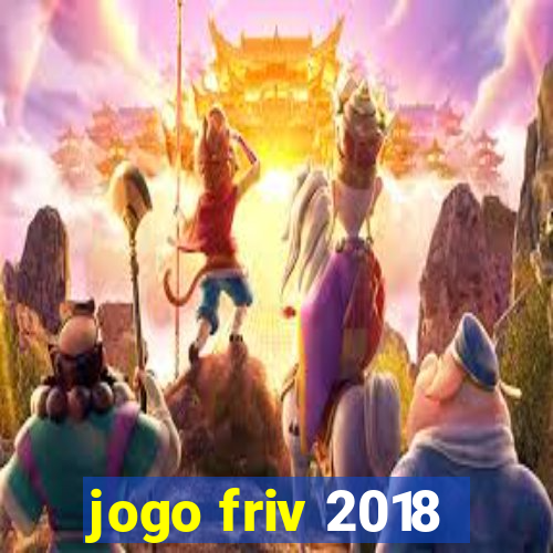 jogo friv 2018