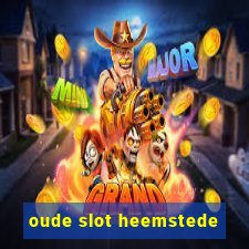 oude slot heemstede