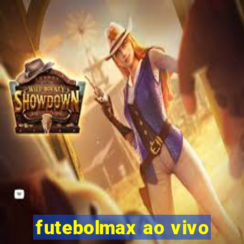 futebolmax ao vivo