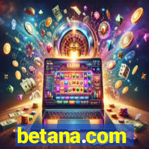 betana.com