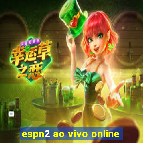 espn2 ao vivo online