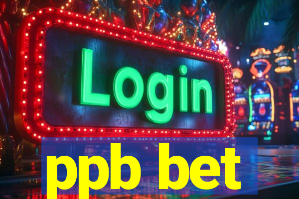 ppb bet