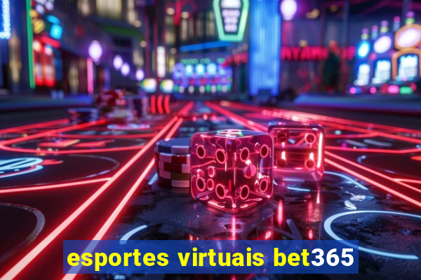 esportes virtuais bet365