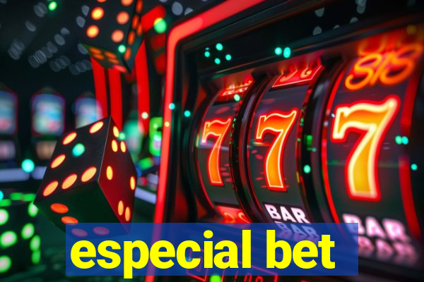 especial bet