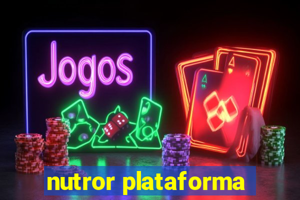 nutror plataforma