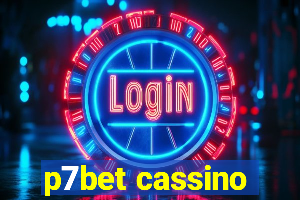 p7bet cassino