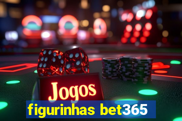 figurinhas bet365