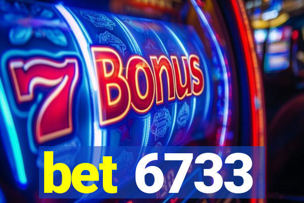 bet 6733