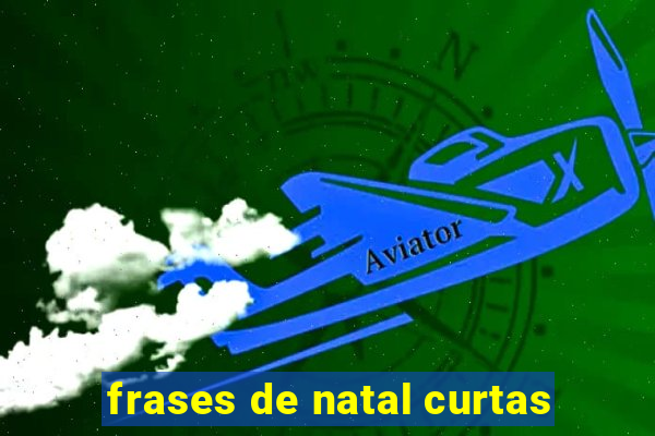 frases de natal curtas