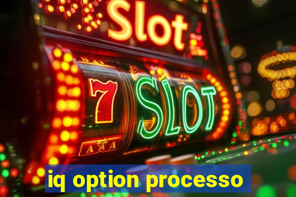 iq option processo