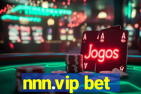 nnn.vip bet