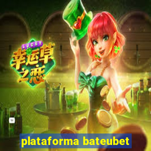 plataforma bateubet