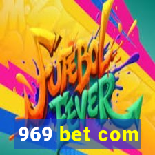 969 bet com