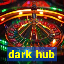 dark hub