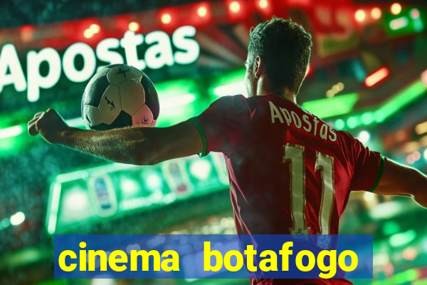 cinema botafogo praia shopping