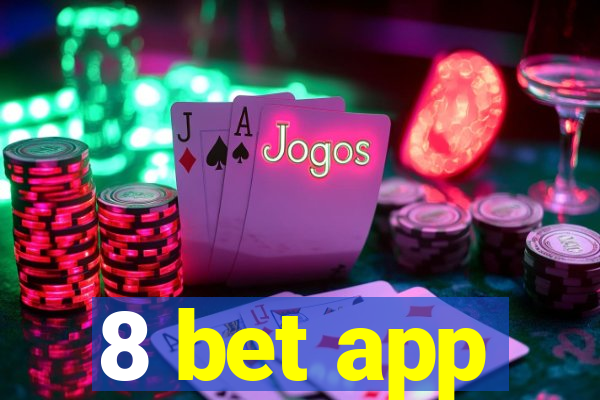 8 bet app